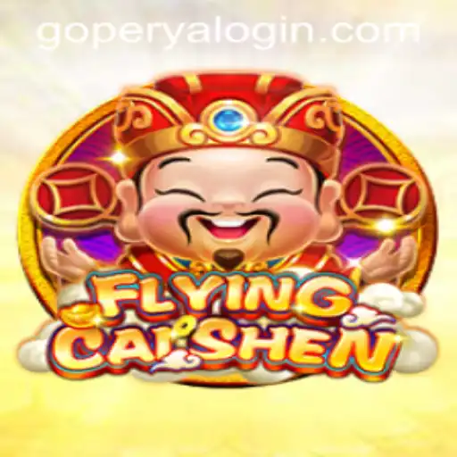 Exploring the Exciting World of FlyingCaiShen: The New Buzzword GOPERYA